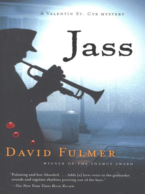 Title details for Jass by David Fulmer - Available